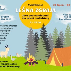 LEŚNA ZGRAJA czyli obóz pod namiotami dla dzieci i młodzieży