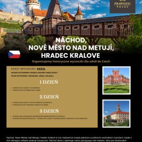 Wycieczka dla szkół – Náchod,Nové Město nad Metují, Hradec Králové